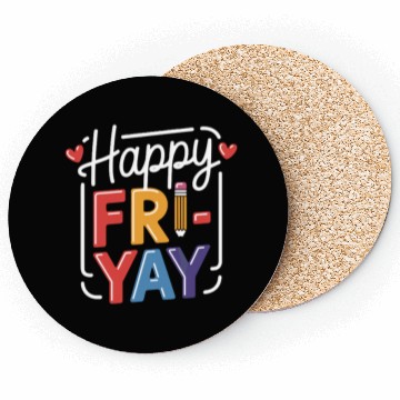 Discover Happy Friyay Weekend Weekend Feeling Coasters