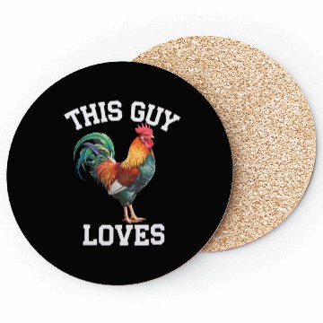 Discover This Guy Loves Cock Chicken Bird Funny Gay Coasters