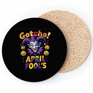 Discover "Gotcha! April Fool’s – Funny Jester & Prank Coasters