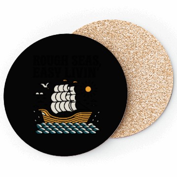 Discover Rough Seas, Easy Living Coasters