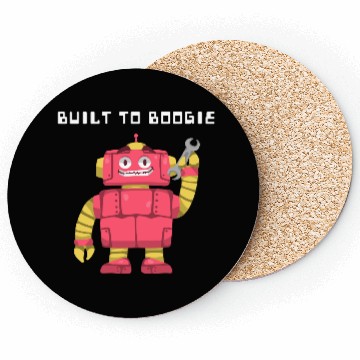 Discover Dancing Robot | Built to Boogie | Unisex | Coasters