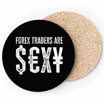 Discover Sexy, Smart & Profitable - Forex Hustler Coasters