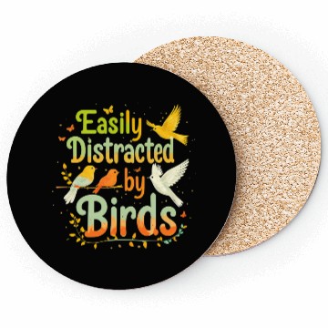Discover Easily Distracted by Birds Colorful Coasters