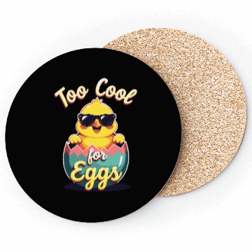 Discover Too Cool for Eggs Easter Chick Coasters