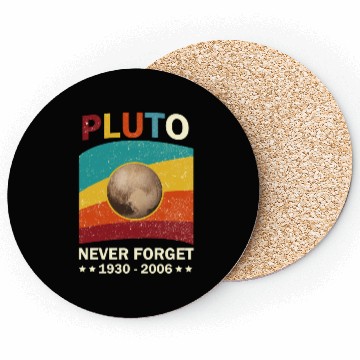 Discover Pluto Never Forget Tribute 1930-2006 Coasters