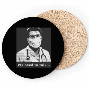 Discover We Need to Talk Doctor Style Coasters