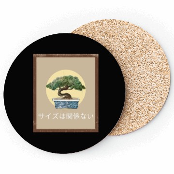 Discover Size Doesn’t Matter Bonsai Wisdom Coasters