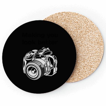 Discover Making You Look Better Photography Camera Coasters