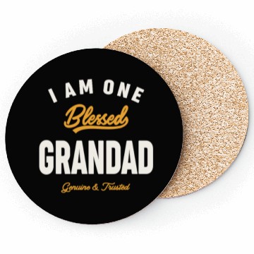 Discover I Am One Blessed Grandad Dad Grandpa Coasters