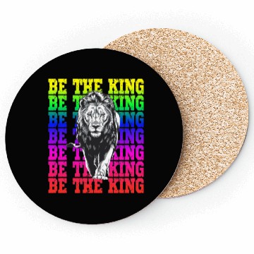 Discover Be The King Lion Rainbow Pride Empowerment Coasters