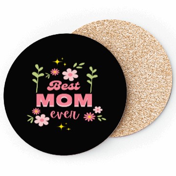 Discover Best Mom Ever Elegant Floral Script Design Coasters