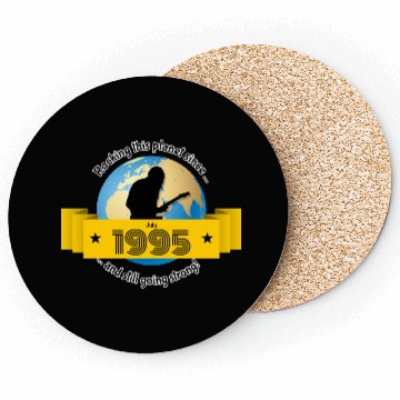 Discover 30th birthday Rocking this planet since 07/1995 Coasters