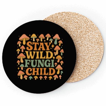 Discover Stay Wild Fungi Child Coasters