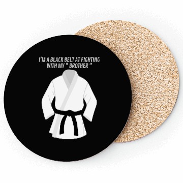Discover Women's Black Belt at Fighting with my siblings Coasters