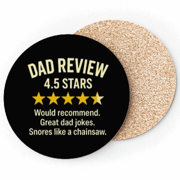 Discover 4.5 Star Dad Review – Funny Sarcastic Joke for Fat Coasters