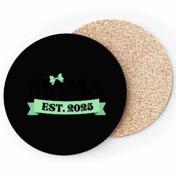 Discover Mama Est. 2025 - Light Green Bow Maternity Design Coasters
