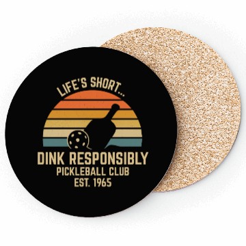 Discover DINK RESPONSIBLY – Funny Retro Pickleball Coasters