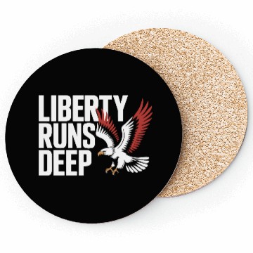Discover Bold Liberty Runs Deep Eagle Coasters