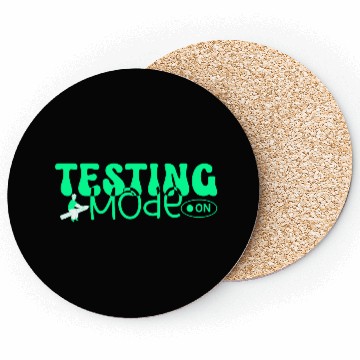 Discover Testing mode on testing day motivational teacher Coasters
