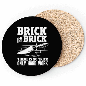 Discover Bricklayer Brick By Brick Hard Work Coasters