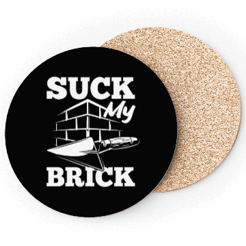 Discover Bricklayer Suck My Brick Trowel Graphic Coasters