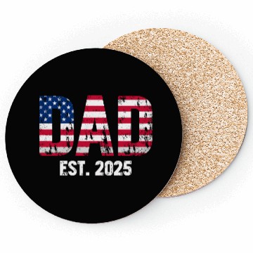 Discover Dad Est. 2025 American Flag New Dad Design Coasters