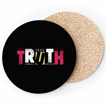 Discover Seek Truth. Embrace Growth. | Motivational Future- Coasters