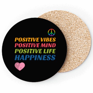 Discover Positive Vibes, Positive Mind, Positive Life Coasters