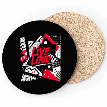 Discover Live Loud Bold Typography Coasters