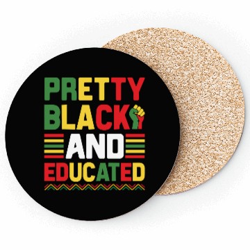 Discover Pretty Black And Educated Juneteenth Coasters