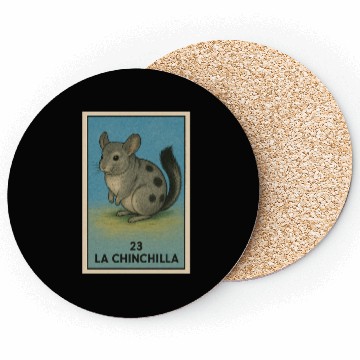 Discover LA CHINCHILLA - THE CHINCHILLA - LA LOTERÍA Coasters