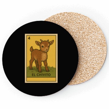 Discover EL CHIVITO - THE BABY GOAT - LA LOTERÍA Coasters