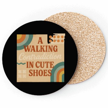 Discover A Walking Contradiction in Cute Shoes - Retro Coasters