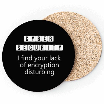 Discover Cybersecurity Encryption - Security Quotes Coasters