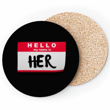 Discover HELLO, I’M HER.™ Coasters