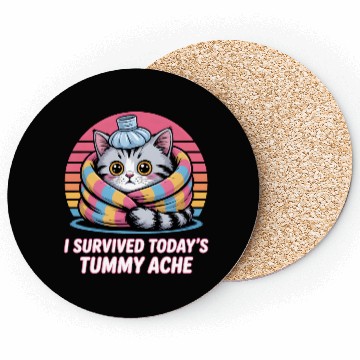 Discover I Survived Today’s Tummy Ache Cat Coasters