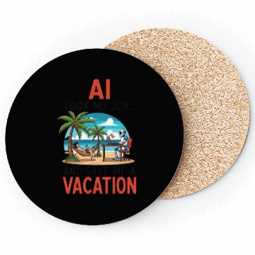 Discover AI took my job Coasters