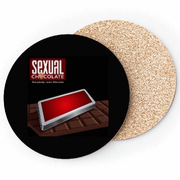 Discover Sexual chocolate Coasters