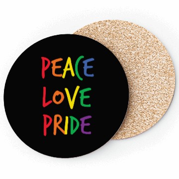 Discover Peace love pride LGBT Coasters