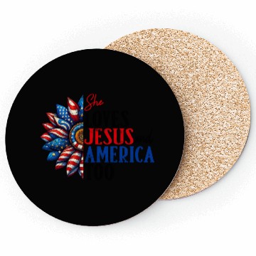 Discover She Loves Jesus and America Too 4th of July Coasters