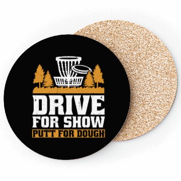 Discover Disc Golf Drive For Show Coasters
