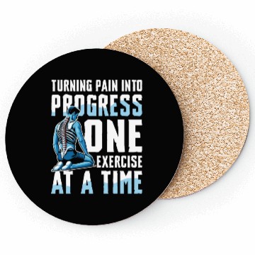 Discover Turning Pain Into Progress One Exercise At A Time Coasters