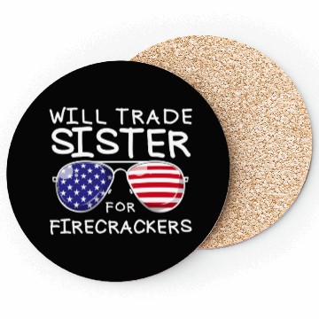 Discover Will Trade Sister For Fireworks Kids 4th Of July Coasters