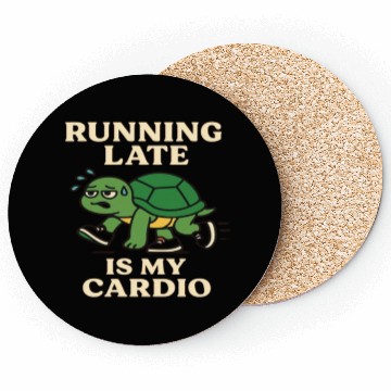 Discover Running Late Turtle Relatable Fitness Coasters