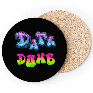 Discover DATA MAKES YOU DUMB (Graffiti) Coasters