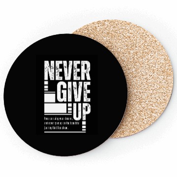 Discover Never Give up Motivational Typography Coasters