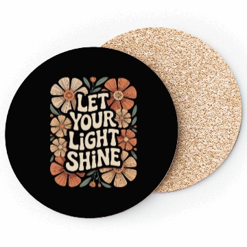 Discover Let Your Light Shine Boho Flower Inspiring Coasters