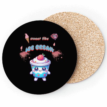 Discover sweet like ice cream Coasters
