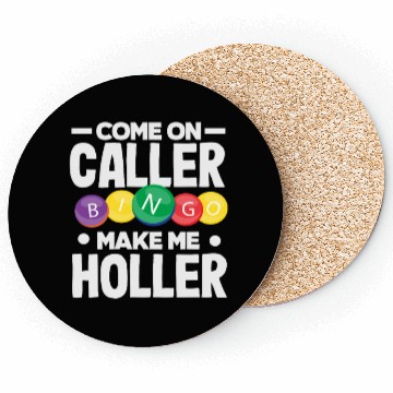 Discover Bingo Come On Caller Make Me Holler Coasters