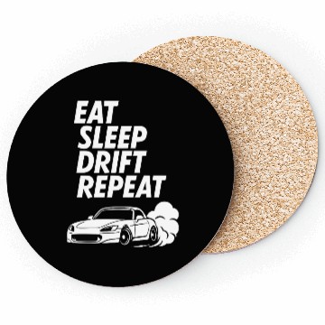 Discover Eat Sleep Drift Repeat | JDM Lifestyle Coasters